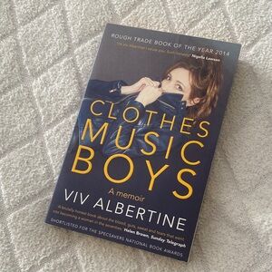 Clothes Music Boys by Viv Albertine